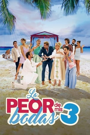 La peor de mis bodas 3 (2023)