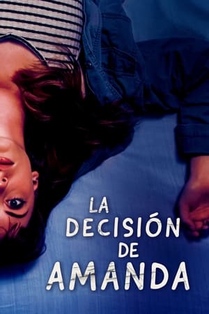 La Decision De Amanda (2021)