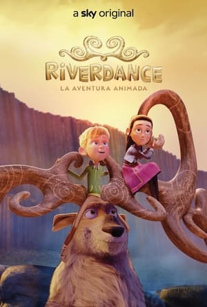 Riverdance: La aventura animada (2021)