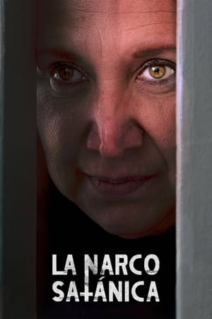La Narcosatánica (2023) 1x3