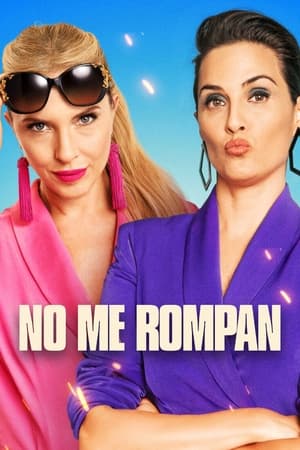 No me rompan (2023)