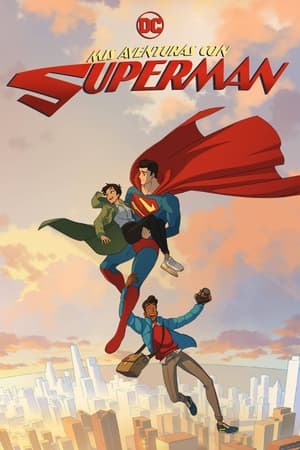 Mis aventuras con Superman (2023) 2x2