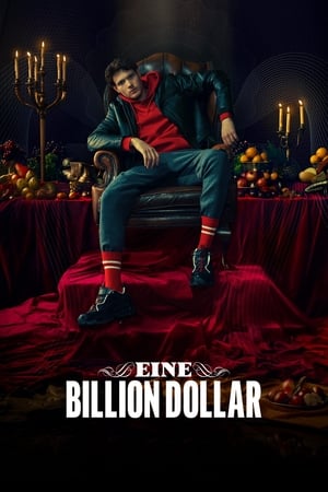 Eine Billion Dollar (2023) 1x3